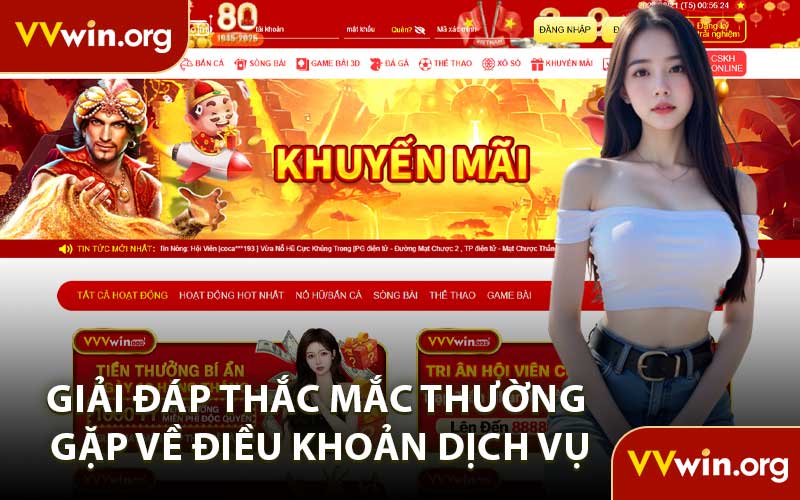 Giải Đáp Thắc Mắc Thường Gặp Về Điều Khoản Dịch Vụ