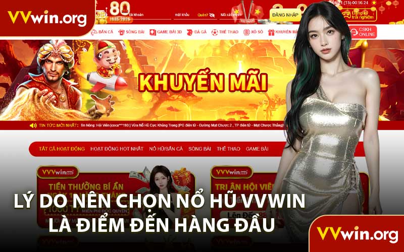 Lý Do Nên Chọn Nổ Hũ VVWIN Là Điểm Đến Hàng Đầu