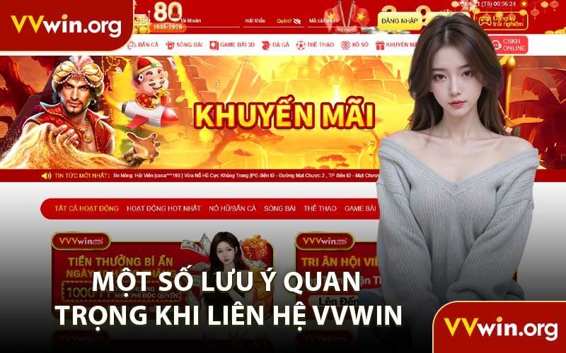 Một số lưu ý quan trọng khi liên hệ VVWIN