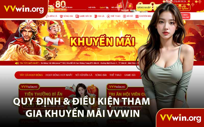 Quy Định & Điều Kiện Tham Gia Khuyến Mãi VVWIN
